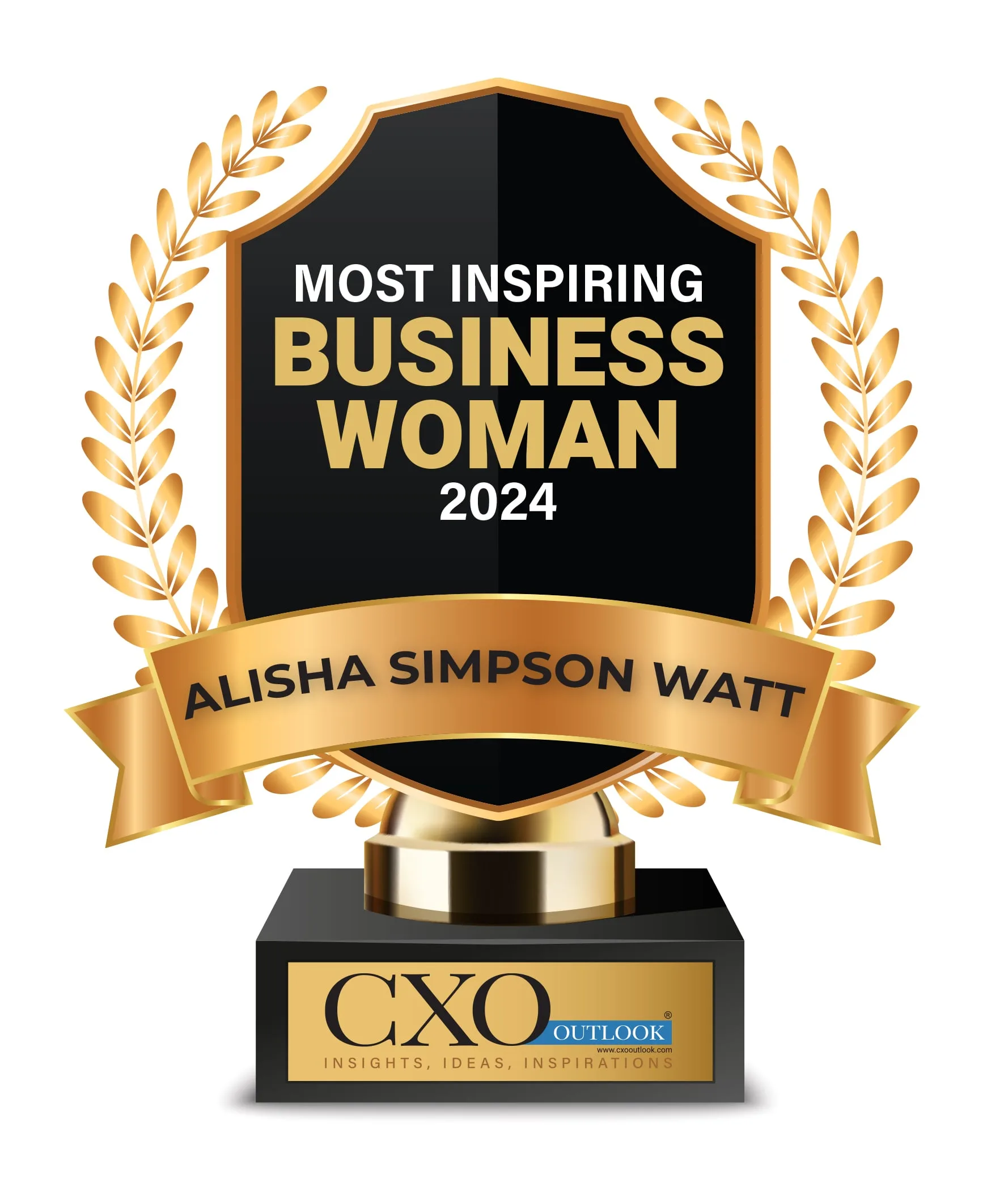 Most Inspiring Business Woman 2024 — Alisha Simpson Watt — CXO Outlook award